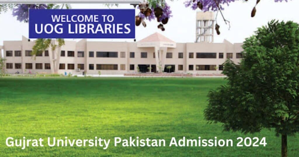 Gujrat University Pakistan Admission 2024